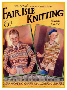 Cover of Weldon's Fair Isle Knitting Made Easy with pictures of a man and a lady both wearing Fair Isle jumpers